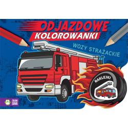WOZY STRAŻACKIE. ODJAZDOWE KOLOROWANKI
