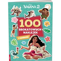 DISNEY VAIANA 2. 100 BROKATOWYCH NAKLEJEK I ZADANIA