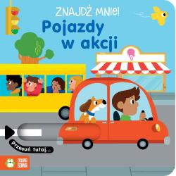 POJAZDY W AKCJI. ZNAJDŹ MNIE!