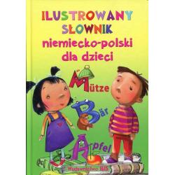 ILUSTROWANY SŁOWNIK NIEMIECKO-POLSKI DLA DZIECI