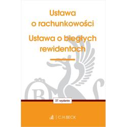 USTAWA O RACHUNKOWOŚCI ORAZ USTAWA O BIEGŁYCH REWIDENTACH