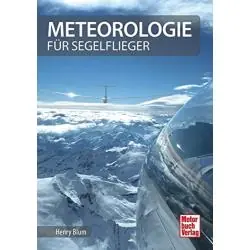 METEOROLOGIE FÜR SEGELFLIEGER