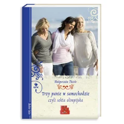 TRZY PANIE W SAMOCHODZIE CZYLI SEKTA OLIMPIJSKA