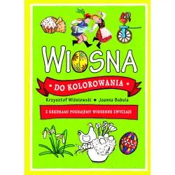 WIOSNA DO KOLOROWANIA. Z KREDKAMI POZNAJEMY WIOSENNE ZWYCZAJE