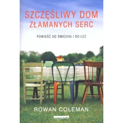 SZCZĘŚLIWY DOM ZŁAMANYCH SERC