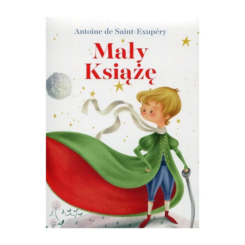 MAŁY KSIĄŻĘ Antoine De Saint-Exupery - Olesiejuk