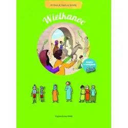 WIELKANOC. POZNAJĘ SWOJĄ WIARĘ