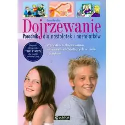 DOJRZEWANIE. PORADNIK DLA NASTOLATEK I NASTOLATKÓW