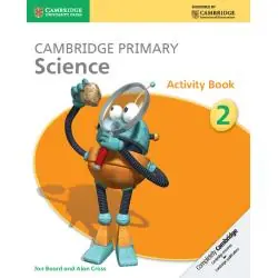 CAMBRIDGE PRIMARY SCIENCE ACTIVITY BOOK 2