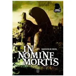 IN NOMINE MORTIS