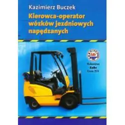 KIEROWCA-OPERATOR WÓZKÓW JEZDNIOWYCH NAPĘDZANYCH