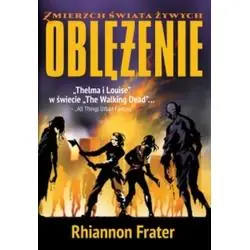 OBLĘŻENIE. ZMIERZCH ŚWIATA ŻYWYCH
