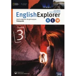 ENGLISH EXPLORER NEW 3 PODRĘCZNIK