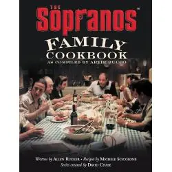 THE SOPRANOS FAMILY COOKBOOK: AS COMPILED BY ARTIE BUCCO
