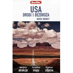 USA. DROGI I BEZDROŻA OKIEM ZNAWCY. PRZEWODNIK ILUSTROWANY