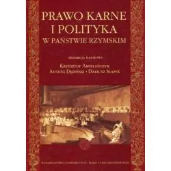 PRAWO KARNE I POLITYKA W PAŃSTWIE RZYMSKIM