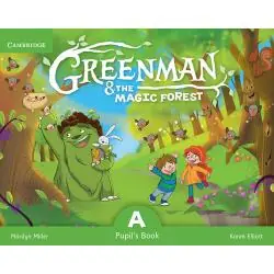 GREENMAN AND THE MAGIC FOREST A PUPILS BOOK WITH STICKERS AND POPOUTS