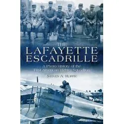 THE LAFAYETTE ESCADRILLE