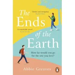 THE ENDS OF THE EARTH