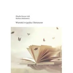 WARTOŚCI W JĘZYKU I LITERATURZE