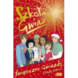 SZKOŁA GWIAZD. ŚWIĄTECZNE GWIAZDY