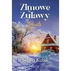 ZIMOWE ŻUŁAWY. BEATA