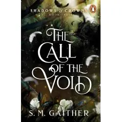 THE CALL OF THE VOID