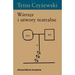 WIERSZE I UTWORY TEATRALNE