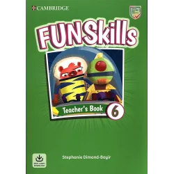FUN SKILLS LEVEL 6 TEACHERS BOOK WITH AUDIO DOWNLOAD