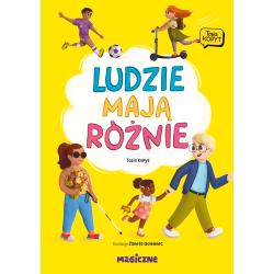 LUDZIE MAJĄ RÓŻNIE