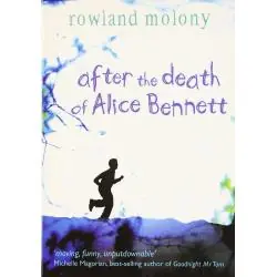 AFTER THE DEATH OF ALICE BENNETT