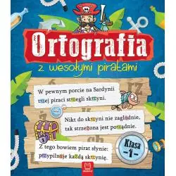 ORTOGRAFIA Z WESOŁYMI PIRATAMI KLASA 1