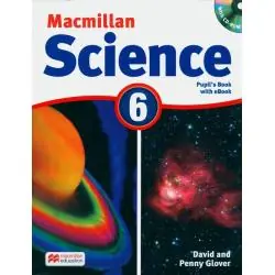 MACMILLAN SCIENCE 6 KSIĄŻKA UCZNIA + EBOOK