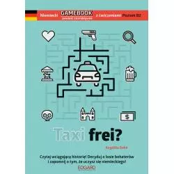 TAXI FREI NIEMIECKI GAMEBOOK Z ĆWICZENIAMI Angelika Bohn - Edgard