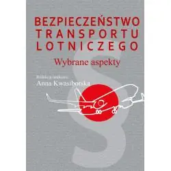 BEZPIECZEŃSTWO TRANSPORTU LOTNICZEGO