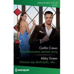 WYRAFINOWANA ZEMSTA ŻONY. UMOWA SIĘ SKOŃCZYŁA, ALE...