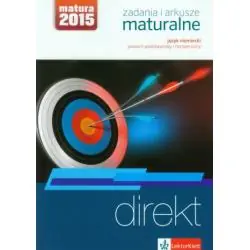 DIREKT. JĘZYK NIEMIECKI. ZADANIA I ARKUSZE MATURALNE. POZIOM PODSTAWOWY I ROZSZERZONY