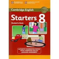 CAMBRIDGE ENGLISH YOUNG LEARNERS 8 STARTERS STUDENT'S BOOK