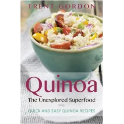 QUINOA. THE UNEXPLORED SUPERFOOD