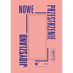 JIDYSZLAND - NOWE PRZESTRZENIE