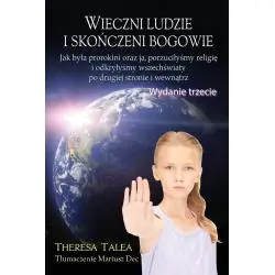 WIECZNI LUDZIE I SKOŃCZENI BOGOWIE