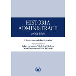 HISTORIA ADMINISTRACJI. WYBÓR ŹRÓDEŁ