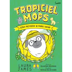 TROPICIEL MOPS. DZIKA PRZYGODA W PARKU SAFARI