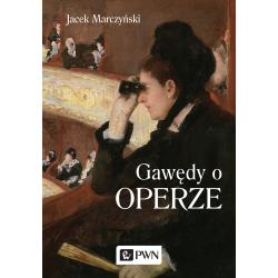 GAWĘDY O OPERZE