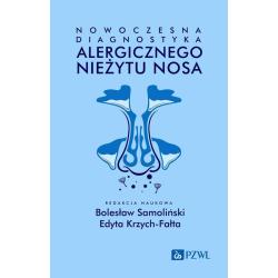 NOWOCZESNA DIAGNOSTYKA ALERGICZNEGO NIEŻYTU NOSA