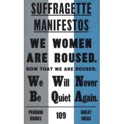 SUFFRAGETTE MANIFESTOS