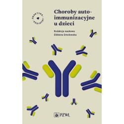 CHOROBY AUTOIMMUNIZACYJNE U DZIECI