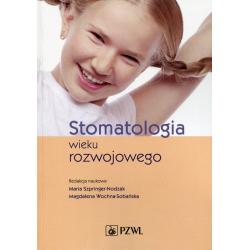STOMATOLOGIA WIEKU ROZWOJOWEGO