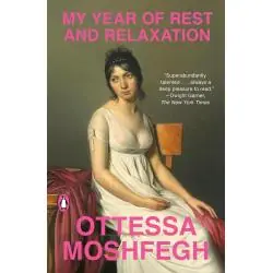 MY YEAR OF REST AND RELAXATION