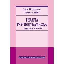 TERAPIA PSYCHODYNAMICZNA. PRAKTYKA OPARTA NA DOWODACH